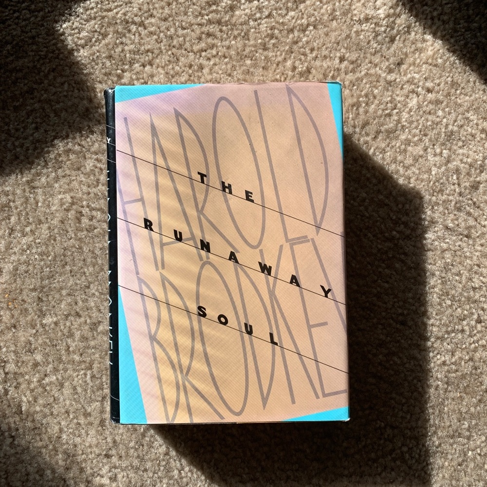 Harold BRODKEY / The Runaway Soul First Edition